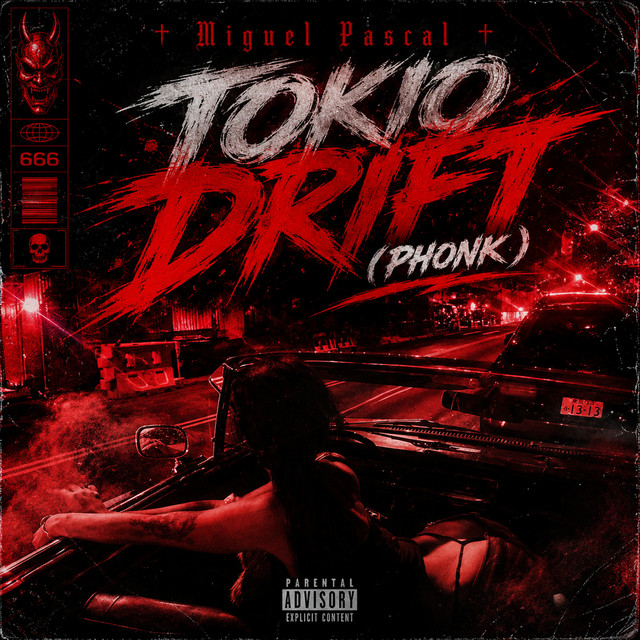 Tokio Drift (Phonk) - Single by Miguel Pascal | Spotify