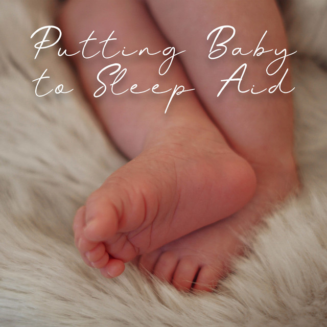 Putting Baby to Sleep Aid: Tranquility Sleep Music, Quiet Instrumental Piano, Nature Sounds for Baby Sleep cover art