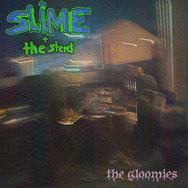 Slime & The Stems cover