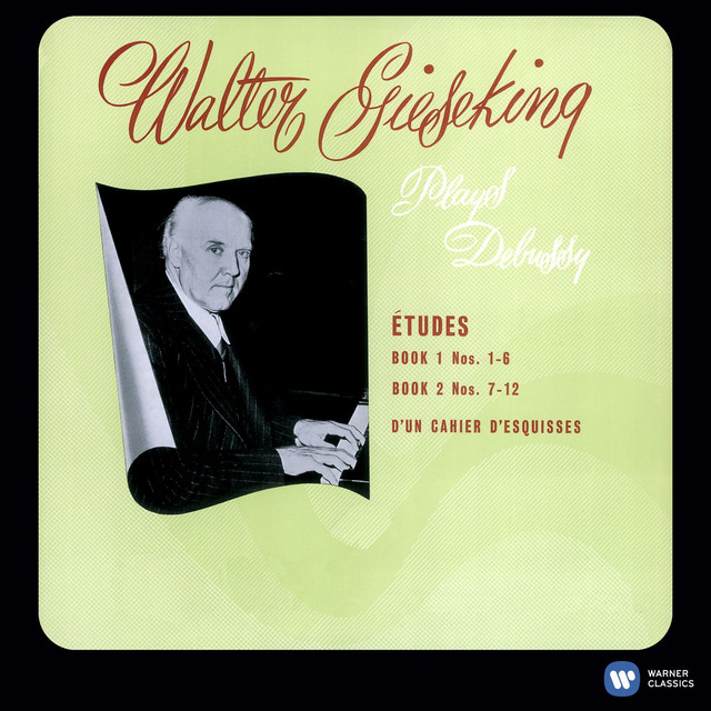 Debussy: 12 Etudes, D'Un Cahier D'Esquisses [2011 - Remaster] (2011 Remastered Version)