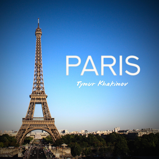 Обкладинка: Paris — Tymur Khakimov