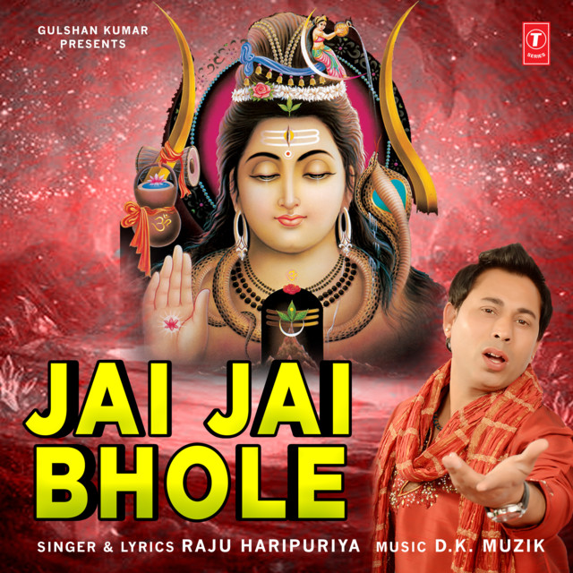 Jai Jai Bhole - song and lyrics by Raju Haripuriya | Spotify