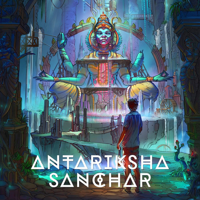 Antariksha Sanchar: Transmissions in Space, Vol. 1 cover