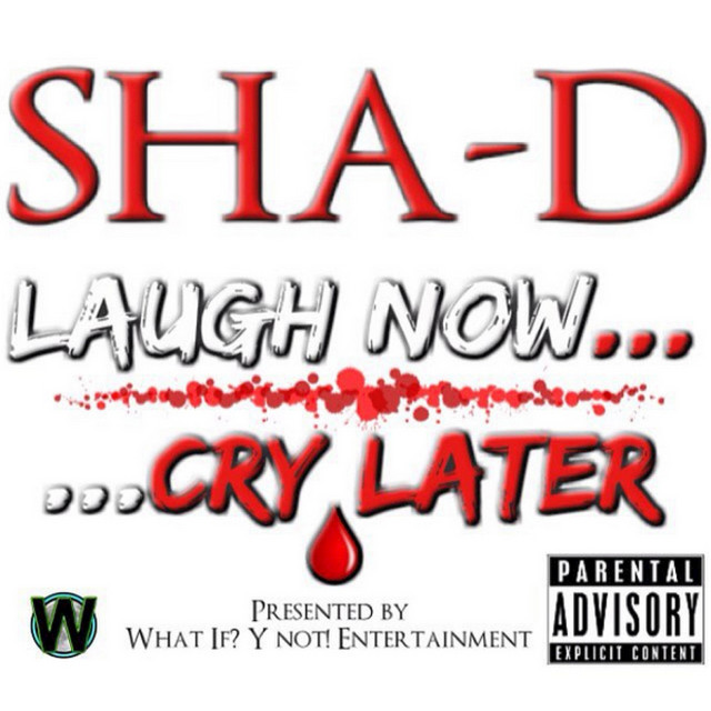 Laugh Now… Cry Later - EP cover art