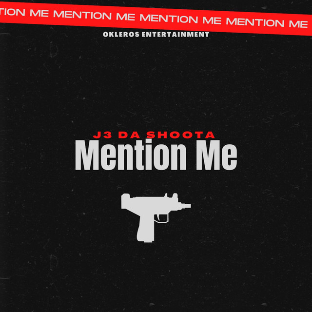 Mention Me - Single by J3 Da Shoota | Spotify