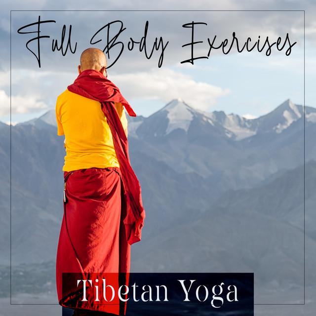 Full Body Exercises Tibetan Yoga cover art
