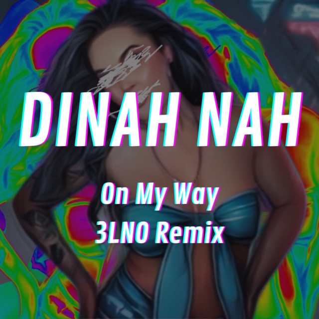On My Way (3LNO Remix) album image