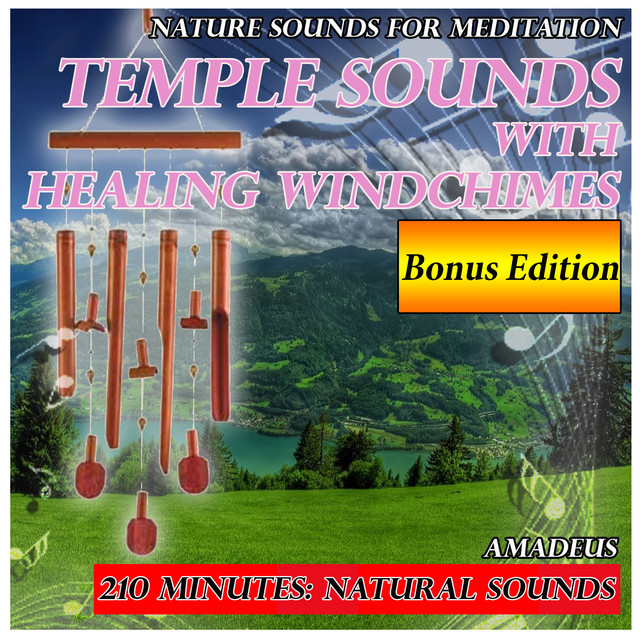 Nature Sounds for Meditation: Temple Sounds with Healing Wind Chimes: Bonus Edition cover art