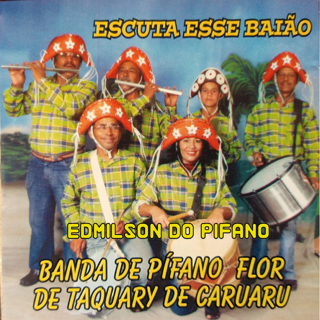 Banda de Pífano Flor de Taquary de Caruaru