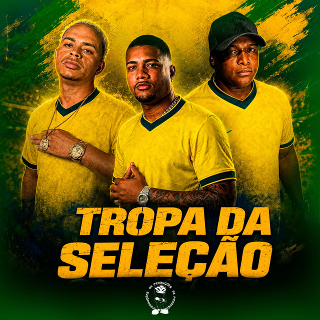 TROPA DA SELEÇÃO