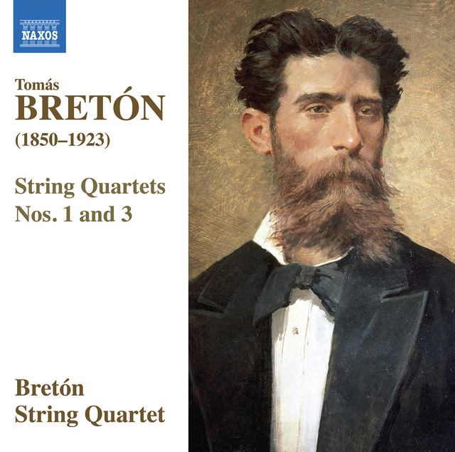 Bretón: String Quartets Nos. 1 & 3