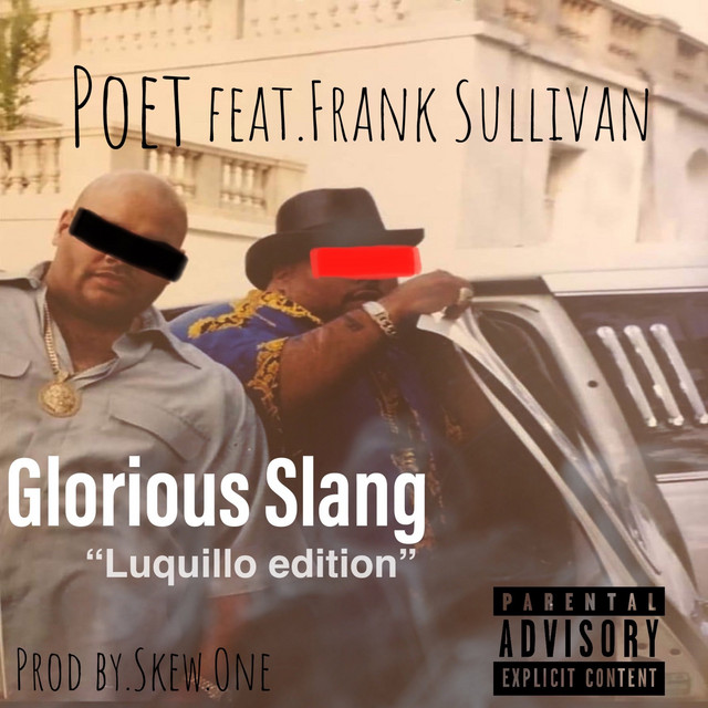 Glorious Slang - Luquillo Edition
