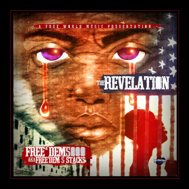 The Revelation(Prelude) - Album by Free'DEM 5000 | Spotify