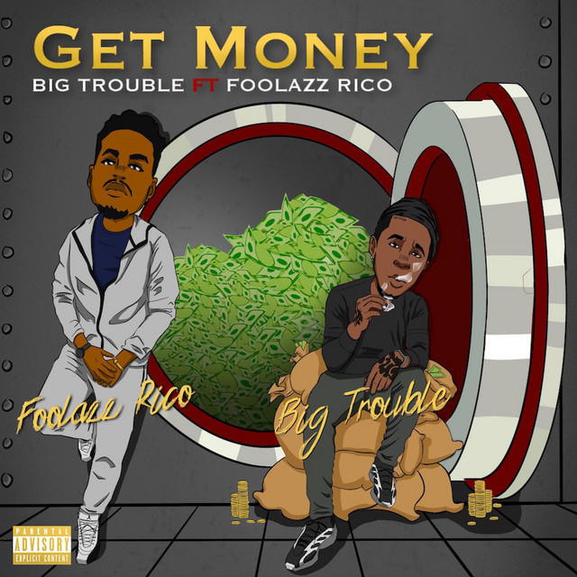Get Money - Single by Big Trouble | Spotify