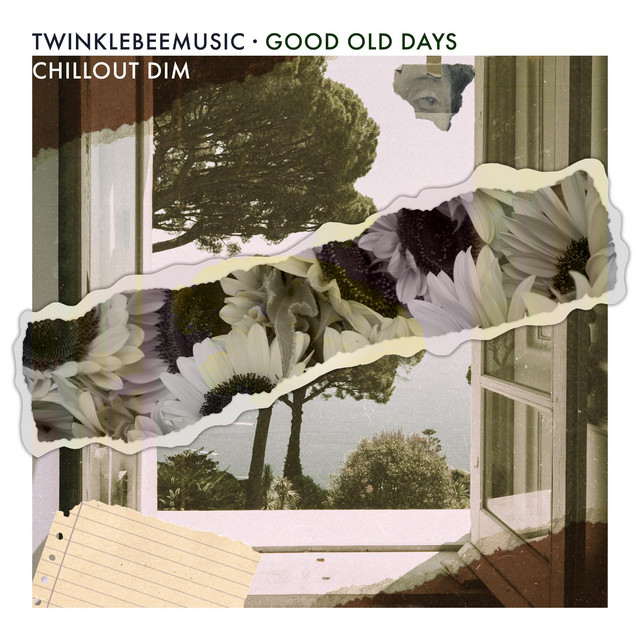 Обкладинка: good old days — TwinkleBeeMusic