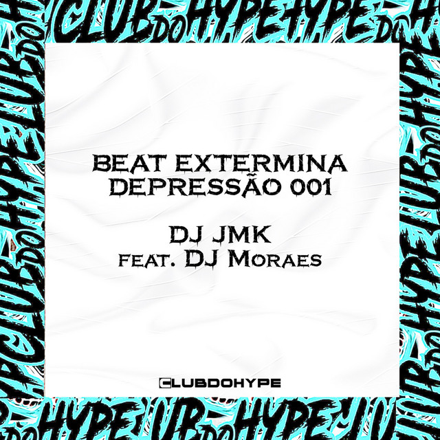 BEAT EXTERMINA DEPRESSÃO 001