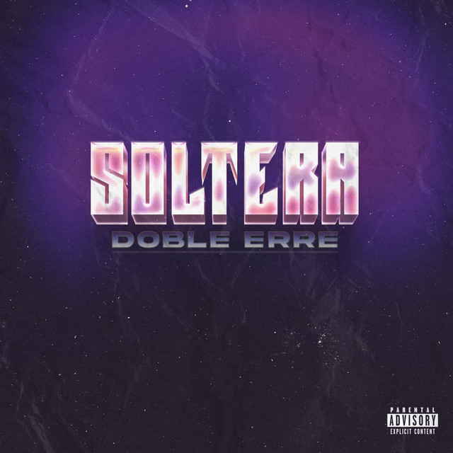 Soltera - song and lyrics by Doble eRRe | Spotify