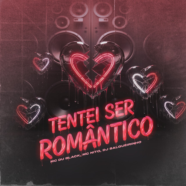 Tentei Ser Romântico