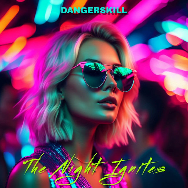 Обкладинка: The Night Ignites — DangerSkill