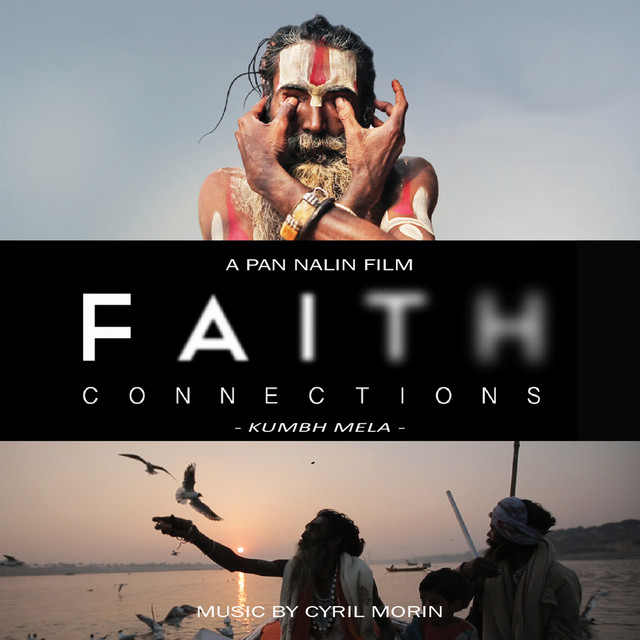 Faith Connections (Kumbh Mela) [Original Motion Picture Soundtrack] cover art