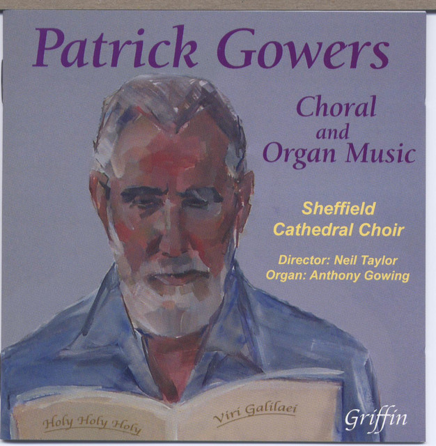 Patrick Gowers: Choral & Organ Music cover art