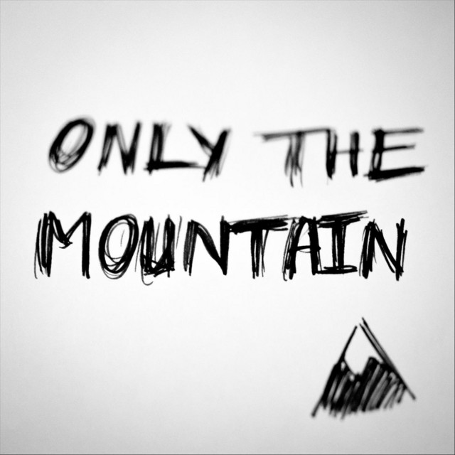 Only the Mountain (single)