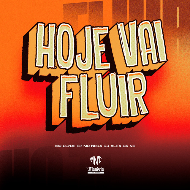 Hoje Vai Fluir