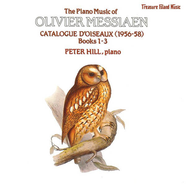 Olivier Messiaen: Catalogue d'Oiseaux Book 1-3 - Album by Olivier
