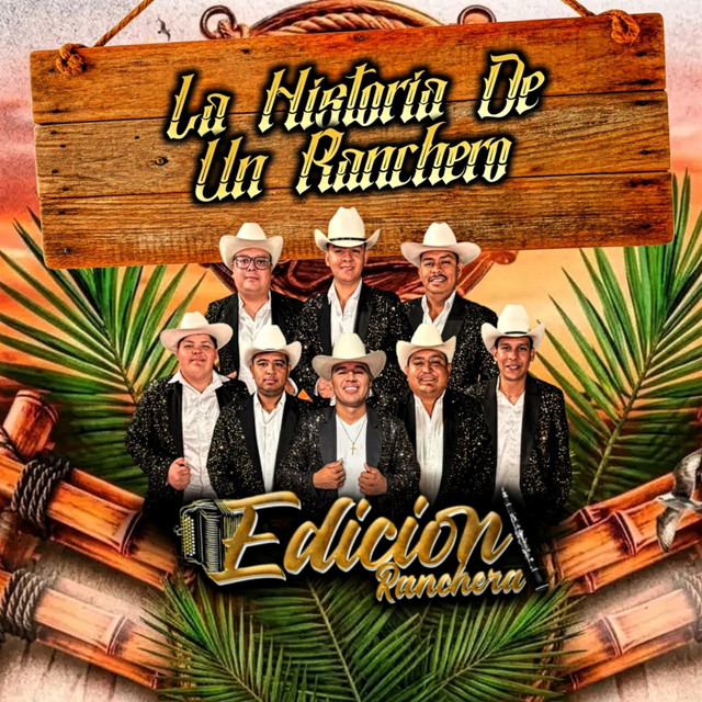 La Historia De Un Ranchero