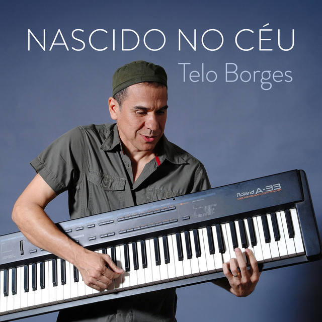 Nascido no Céu — Telo Borges
