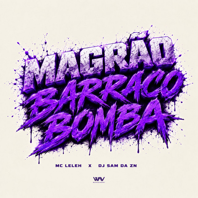 Magrão Barraco Bomba