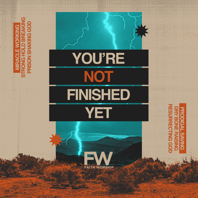 You're Not Finished Yet - Live