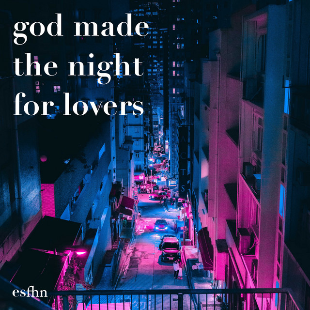 god made the night for lovers cover art