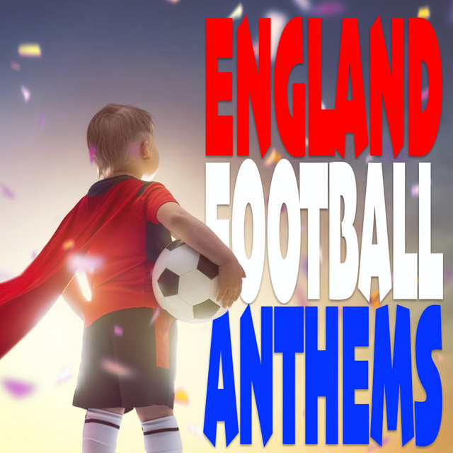 The England AnthemsAlbumイングランド代表曲集18曲 England Football Anthems - Compilation by The English Anthem