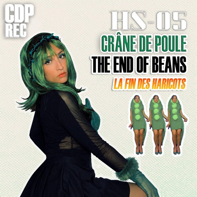 The End of Beans (La fin des Haricots)