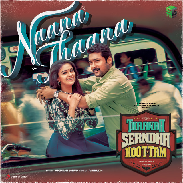 Naana Thaana (From "Thaanaa Serndha Koottam") cover art