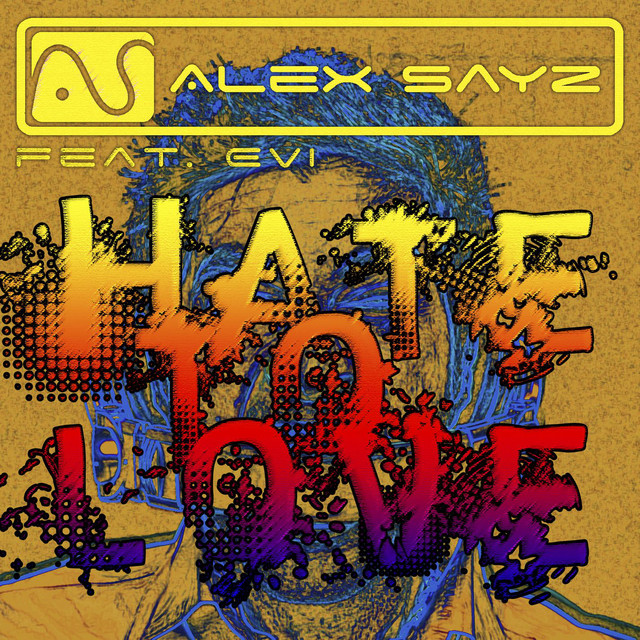 Hate To Love - Original Radio (feat. Evi)