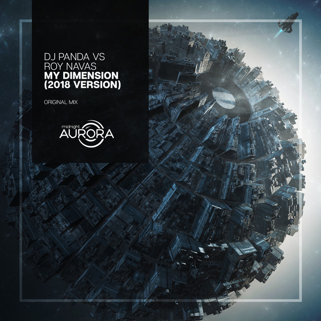 My Dimension (2018 Version) - Original mix