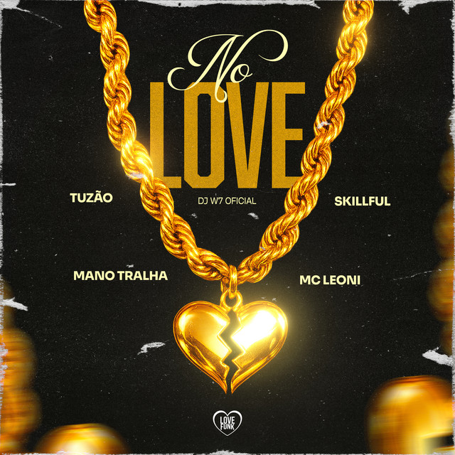 No Love