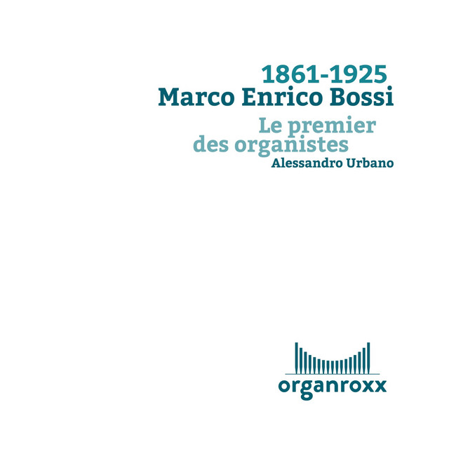 Marco Enrico Bossi cover art