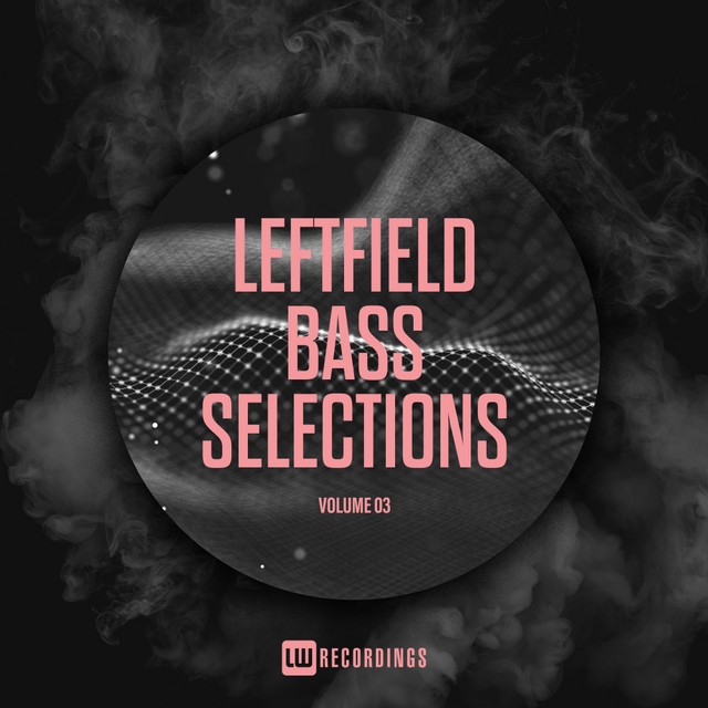 Leftfield Bass Selections, Vol. 03 cover art