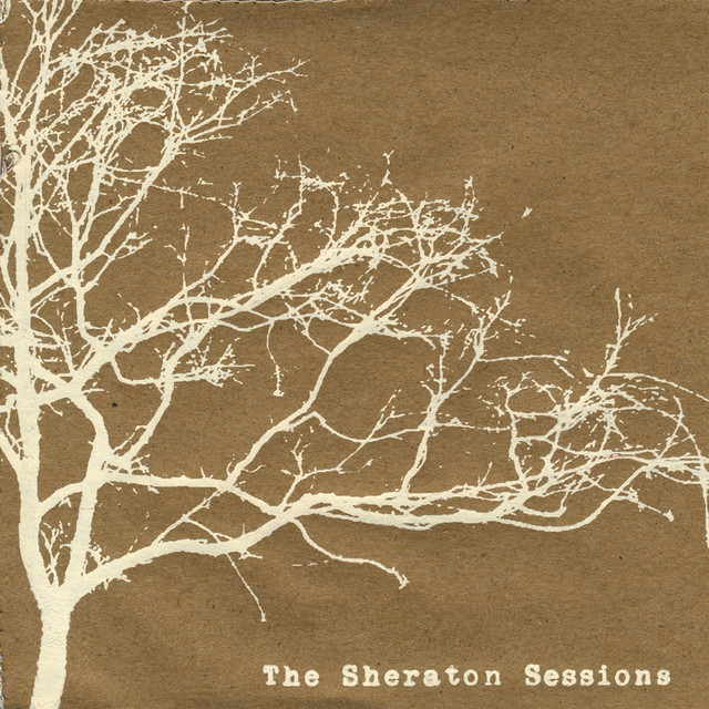 The Sheraton Sessions cover