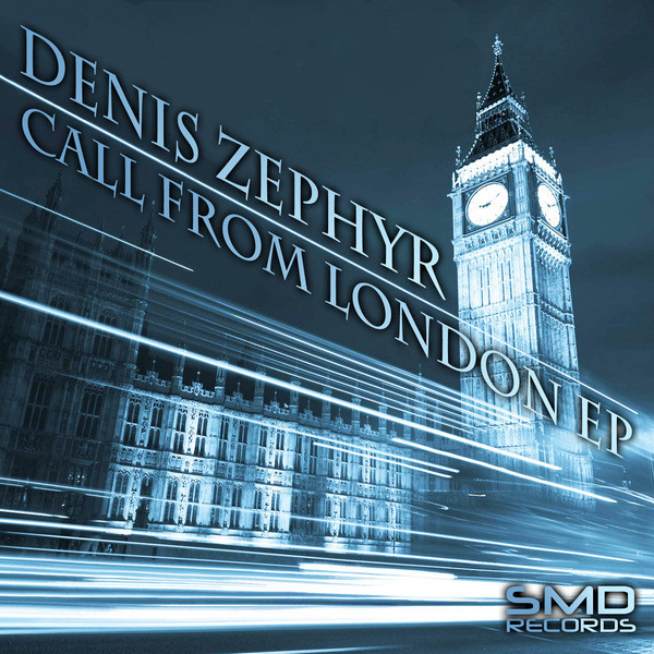 Cover art for Denis Zephyr — Call from London EP