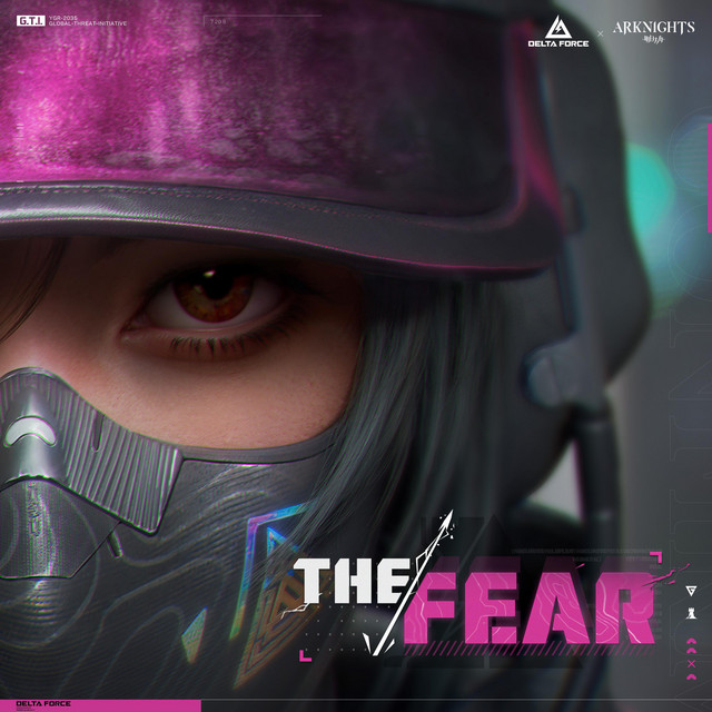 THE FEAR (Delta Force x Arknights)