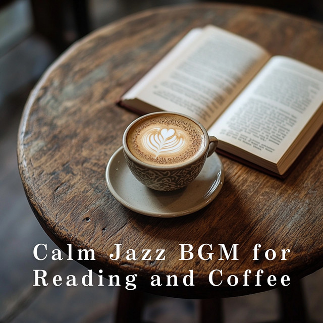 Calm Jazz BGM for Reading and Coffee