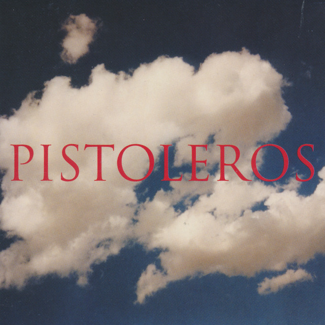 The Pistoleros cover