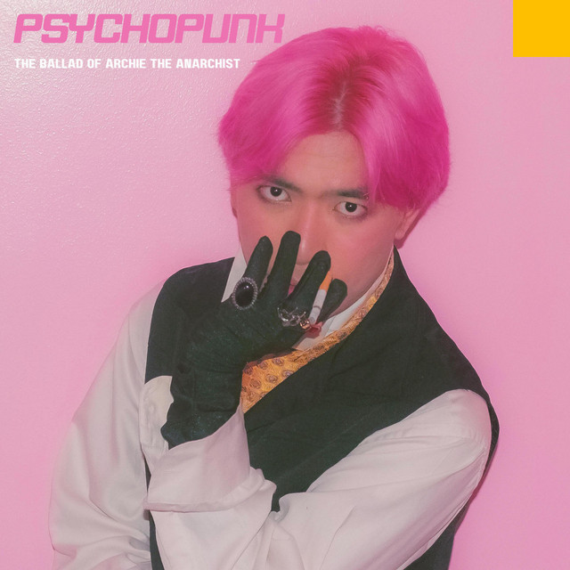 PSYCHOPUNK: THE BALLAD OF ARCHIE THE ANARCHIST cover art