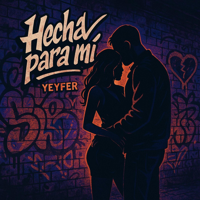 YEYFER – Hecha para Mí
