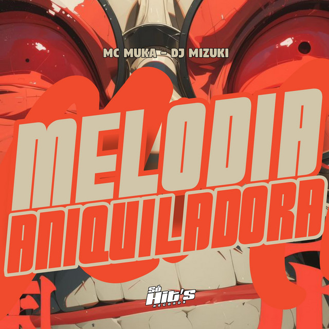 Melodia Aniquiladora