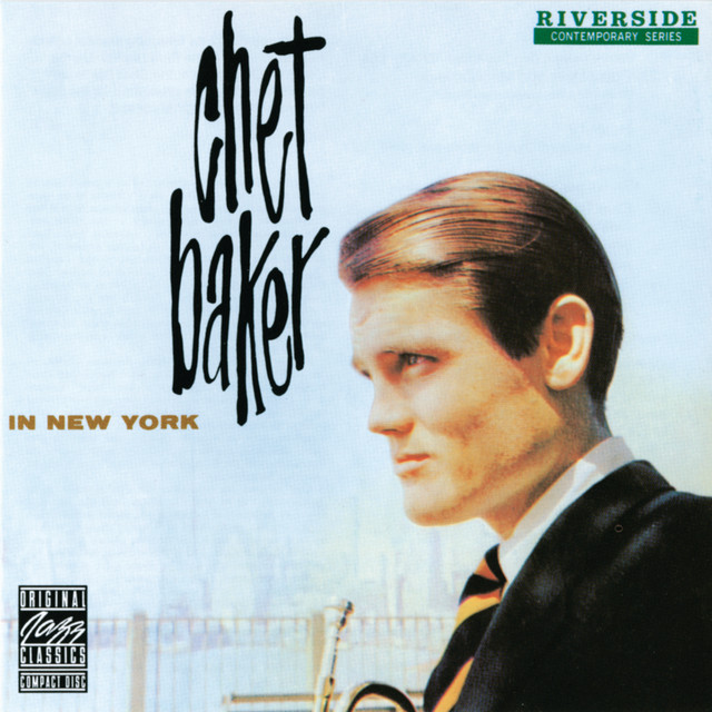 Chet Baker In New York ‑「アルバム」by チェット・ベイカー | Spotify